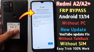 Redmi A2A2 FRP Bypass Android 1314 Without pc  Google Account Bypass Redmi A2 plus 2024 [upl. by Pendergast]