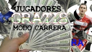 FIFA 13  JUGADORES GRATIS EN MODO CARRERA [upl. by Aroon]