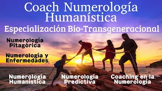 Introducción a Coach en Numerología con Especialización BioTransgeneracional [upl. by Arun]