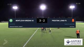 Bentleigh Greens SC vs Preston Lions FC [upl. by Akired]