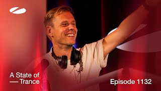 A State of Trance Episode 1132 astateoftrance [upl. by Asselam]