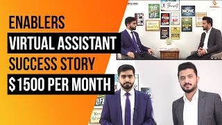 Enablers Virtual Assistant Success Story  Earning 1500 per month [upl. by Ulrick110]