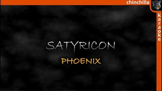 Satyricon Phoenix karaoke [upl. by Refynnej957]