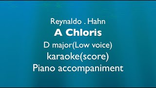 quotA Chlorisquot R Hahn D majorLow voice Piano accompanimentBacking track karaokescore [upl. by Kurr348]