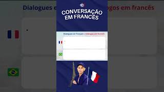 Conversação em francês aulasdefrances cursodefrances francesshorts [upl. by Gesner]