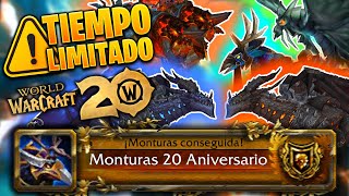 🐉 MONTURAS 20 ANIVERSARIO 🦅 CÓMO CONSEGUIR TODAS LAS MONTURAS EXCLUSIVAS DEL EVENTO 🎉  Dogger WoW [upl. by Macegan192]