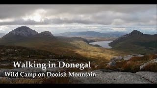 Wild Camping in Ireland  Dooish Mountain  Donegal [upl. by Dlnaod]