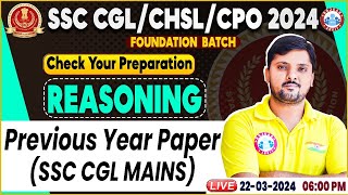 SSC CGL amp CHSL SSC CPO Reasoning SSC CGL Previous Year Exam Foundation Batch Reasoning Class [upl. by Nylaroc]