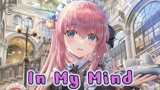 Nightcore In My MindMaty Noyes  Lyrics [upl. by Sheridan]