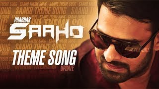 Saaho movie Theme Song  prabhas saaho teaser  saaho trailer  sujeeth [upl. by Araeit]