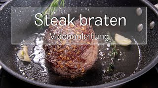 Steak in der Pfanne braten  Gewusst wie  eatde [upl. by Nitsew]