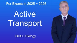 GCSE Biology Revision quotActive Transportquot [upl. by Killen]