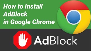 How to Install AdBlock in Google Chrome [upl. by Ihcalam266]