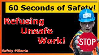 Refusing Unsafe Work Safety Shorts [upl. by Alomeda]