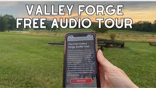 Free Valley Forge Audio Tour [upl. by Sherri]