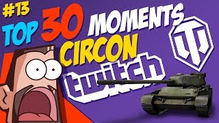 13 Circon TOP 30 Moments  World of Tanks [upl. by Melisenda]