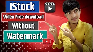 How to Download iStock Video without Watermark for FreeiStock Free Video Download Without Watermark [upl. by Lindi]