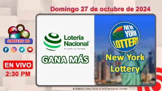 Lotería Nacional Gana Más y New York Lottery en VIVO │ Domingo 27 de octubre de 2024– 230 PM [upl. by Honeyman]