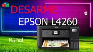 Como desarmar Impresora epson L4260 [upl. by Crispen223]