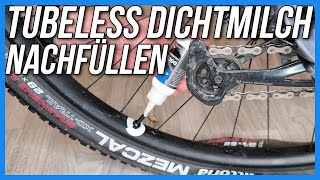 Tubeless Dichtmilch nachfüllen  einfache Anleitung  Schritt für Schritt [upl. by Elleiram256]