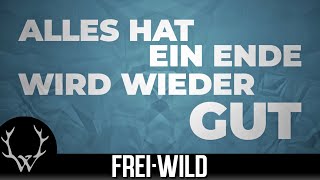 FreiWild  Corona Weltuntergang v2 Lyricversion [upl. by Otrebor]