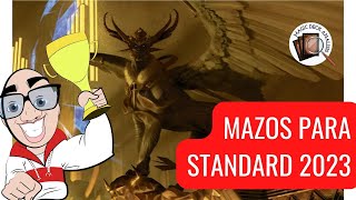 Top Mazos Antirrotación  Standard 2023  Magic Arena Standard  MTG Arena [upl. by Blithe797]