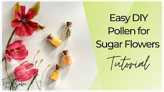 DIY Edible Pollen for Cake Decorating ⎸ Sugar Flower Pollen Tutorial [upl. by Arim332]