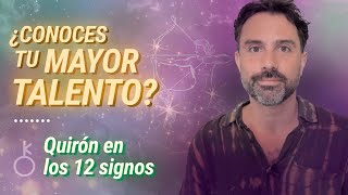 🙌 QUIRÓN EN LOS 12 SIGNOS 💜 La herida y el don personal  Astrología Evolutiva [upl. by Critta]