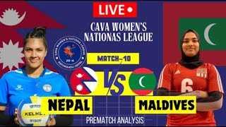 NEPAL VS MALDIVES VOLLEYBALL  CAVA WOMENS NATIONAS CHAMPIONSHIP  Prematch analysis [upl. by Annelak309]