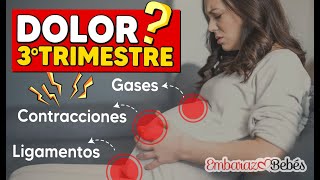 😫⏰ DOLOR DE REGLA en el 3º TRIMESTRE de Embarazo ¿Es normal¿Son contracciones¿Se acerca el parto [upl. by Guillaume]