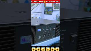 DJ BASS KING👑 NX AUDIO 2801😱😱shorts shortvideo djsarzan dj [upl. by Anitsugua]