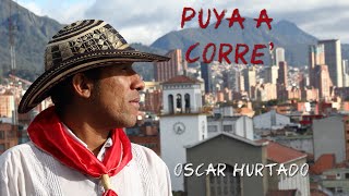 Puya a corre puya [upl. by Daggna]