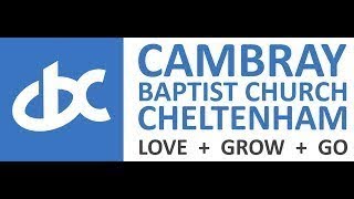 Cambray Baptist Church morning service 17 July 2022 [upl. by Almat530]