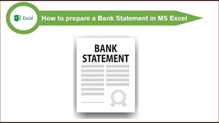 How to prepare a Bank Statement in MS Excel [upl. by Aneekas]