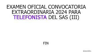 Examen Telefonista SAS 2024 Proceso Extraordinario Estabilización y III [upl. by Johansen]