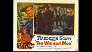 Ten Wanted Men 1955 HD Randolph Scott [upl. by Kristy]