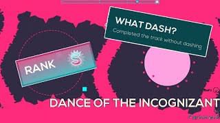 Dance Of The Incognizant Hardcore No dash Rank S  Just Shapes amp Beats [upl. by Ecirtaeb440]