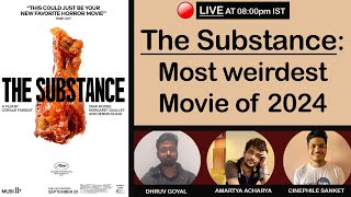 The Substance 2024 Film Discussion  Dhruv Goyal  Amartya Acharya  Cinephile Sanket  mubi [upl. by Nagiem]