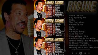 Lionel Richie Best Of Full Album ✨Lionel Richie Greatest Hits ✨ Lionel Richie Songs [upl. by Eahs]