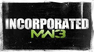 Modern Warfare 3 INCORPORATED [upl. by Yellac]