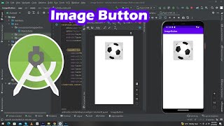 How To Use Image Button With Android Studio To Do Anything [upl. by Arreik]