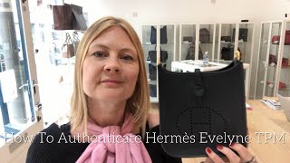 How To Authenticate Hermès Evelyne TPM [upl. by Fielding]