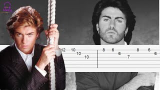 Careless Whisper  George Michael Guitar Tabs [upl. by Desimone]