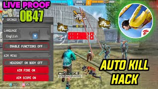 Free Fire Auto Kill headshot hack 🤫 Ob47 Free Fire auto Kill Hack Mod Menu [upl. by Milford]