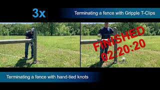 Timelapse of Fence Termination Gripple TClips vs Hand Tying Termination [upl. by Descombes403]