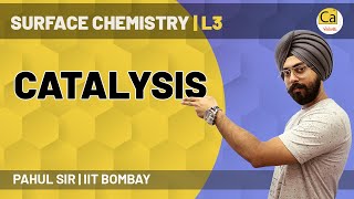 Surface Chemistry L3  Catalysis  JEE amp NEET 2021  Class 12 Chemistry  Pahul Sir [upl. by Kassi484]