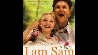 فيلم الدراما I Am Sam  اب بلا عقل ولكن [upl. by Eltsryk]