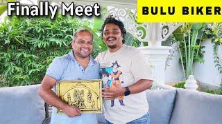 MEET BuluBiker Sir For The First Time ❤️🫰 [upl. by Mort]