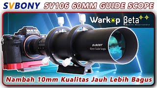 SVBONY SV106 60MM GUIDER SCOPE  Autoguiding Camera System  Supported by WARKOP BETA [upl. by Darrel]