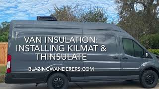 Ford Transit Van Build  KILMAT and THINSULATE Insulation [upl. by Rufena]